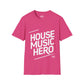 HDT House Music Hero Tee